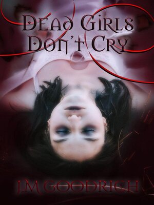cover image of Dead Girls Don't Cry